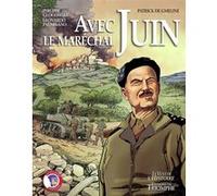 Patrick de Gmeline – Avec le Maréchal Juin – Bande dessinée cartonnée – Éditions du Triomphe