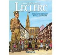 Avec le Maréchal Leclerc Patrick de Gmeline (Auteur), Guillaume Berteloot (Illustration)