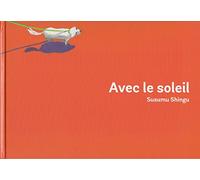 AVEC LE SOLEIL - A partir de 4 ans