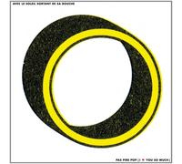 AVEC LE SOLEIL SORTANT DE SA BOUCHE - PAS PIRE POP,I LOVE YOU SO VINYL LP NEUF