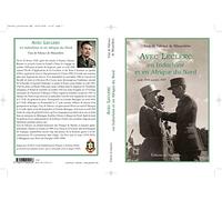 Avec Leclerc en Indochine et en Afrique du Nord: Août 1945 - octobre 1947