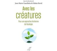 Avec les créatures Jean-Marie Gueullette (Auteur)