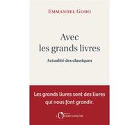 Avec les grands livres Emmanuel Godo (Auteur)