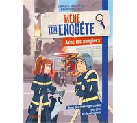 Avec les pompiers