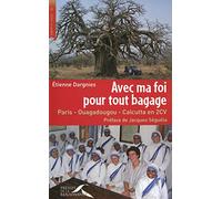 Avec ma foi pour tout bagage