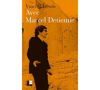 Avec Marcel Detienne