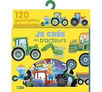 Avec mes gommettes, je crée - Des tracteurs - Dès 3 ans