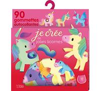 AVEC MES GOMMETTES JE CREE LES JOLIES LICORNES - dès 3 ans