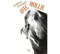 Avec Mollie William Finnegan (Auteur)