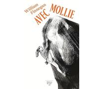 Avec Mollie - William Finnegan - Du Sous-Sol - broché - Essai