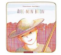 Avec mon bâton - Orianne Aymard - Un Dimanche Apres-Midi - cartonné - Album jeunesse