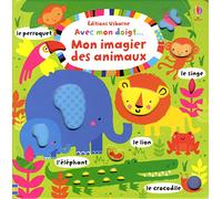 Avec mon doigt... Mon imagier des animaux