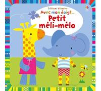 Avec mon doigt... Petit méli-mélo