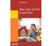 AVEC MON ENFANT JE POSITIVE