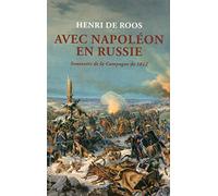 Avec Napoléon en Russie