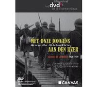 Clemens de Landtsheer - Avec nos gars à l'Yser - Cinéma de propagande et Première Guerre mondiale (Met onze jongens aan den ljzen)