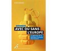 Avec ou sans l'Europe Samuel Faure (Auteur)