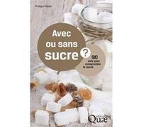 Avec ou sans sucre ?