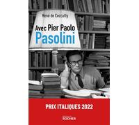 Avec Pier Paolo Pasolini - René de Ceccatty - Rocher Eds Du - broché - Essai
