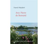 Avec Pierre de Ronsard
