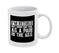 avec poignée Coffee Mugs Je suis à la retraite mais je travaille à temps partiel comme un casse-pieds Tasse Drôle tasses en porcelaine pour Amies Homme 330ml