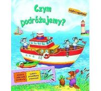 Avec quoi voyageons-nous ? Un livre de devinettes - Daria Wierszinska (Für Kinder, Spiele und Spaß auf Polnisch)