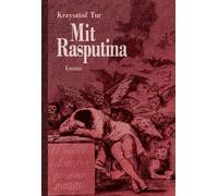 Avec Rasputina. Koszmar - Krzysztof Tur (Biographies en polonais)