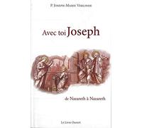 Avec toi joseph : de Nazareth à Nazareth