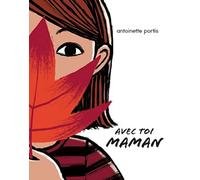 Avec toi, Maman