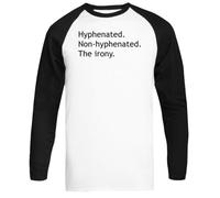 avec Trait D'union sans Trait D'union T-Shirt De Baseball Unisexe Blanc À Manches Longues Unisex Baseball Tee White Long Sleeve T-Shirt