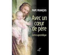 Avec un coeur de père - Lettre apostolique