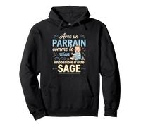 avec Un Parrain comme Le Mien Impossible D'Etre Sage Sweat à Capuche