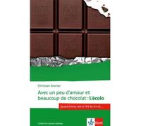 Avec un peu d'amour et beaucoup de chocolat - Christian Grenier - Klett Libri - Poche - Livre