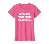 avec Une Grande Puissance, Un Excellent café T-Shirt, Femme, Rose Chiné, XXL