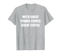 avec Une Grande Puissance, Un Excellent café T-Shirt, Homme, Gris Chiné, L