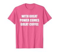 avec Une Grande Puissance, Un Excellent café T-Shirt, Homme, Rose Chiné, 3XL