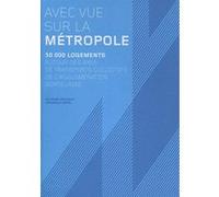 Avec vue sur la métropole, 50 000 logements autour des axes de transports collectifs de l'agglomération bordelaise