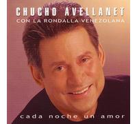 Avellanet, Chucho - CADA Noche Un Amor