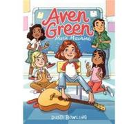 Aven Green Music Machine by Dusti Bowling Dusti Bowling (Auteur)
