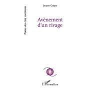 Avènement d'un rivage - Jacques Guigou - L'harmattan - broché - Poésie