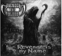 Avenger Of Blood – Revenge Is My Name – CD (EP)