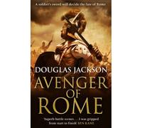Avenger of Rome: (Gaius Valerius Verrens 3): a gripping and vivid Roman page-turner you won’t want to stop reading