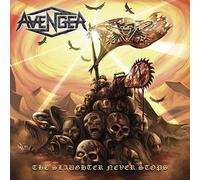 Avenger – The Slaughter Never Stops – Import