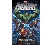 Avengers Everybody Wants to Rule the World by Dan Abnett Inconnu (Auteur)