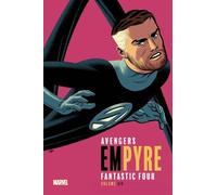 Avengers/Fantastic Four Empyre - Tome 4