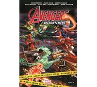 Avengers : L'affrontement T01