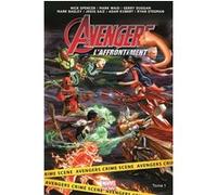 Avengers : L'affrontement T01 Jesus Saiz (Auteur), Ryan Stegman (Auteur), Mark Waid (Auteur), Adam Kubert (Auteur), Gerry Duggan (Auteur), Nick Spencer (Auteur), Mark Bagley (Auteur)