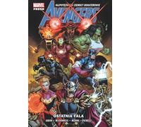 Avengers Last Wave. Volume 1