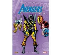 Avengers: L'intégrale 1981-1982 (T18)