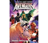 Avengers par Mackay T01 : Rêverie crépusculaire